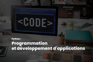 Python : Programmation et développement d'applications