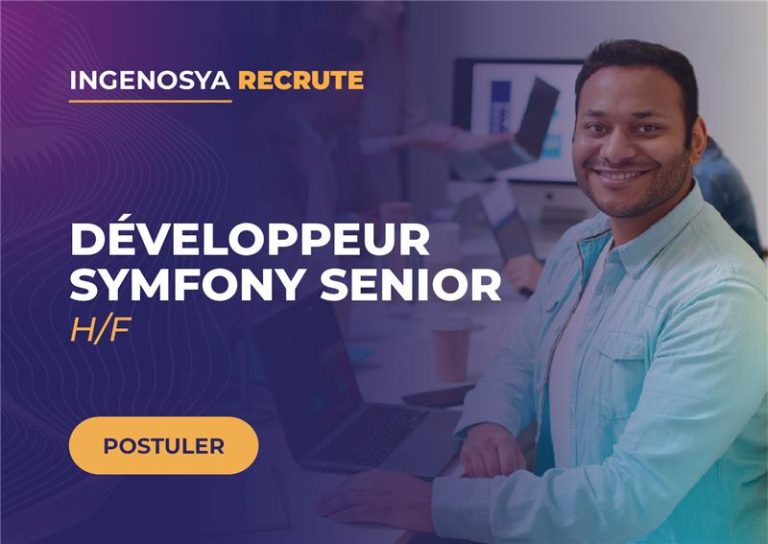 DÉVELOPPEUR SYMFONY SENIOR